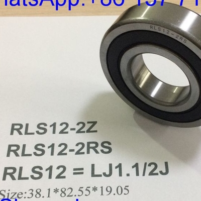RLS12-2RS / LJ1.1/2-2RSJ Tamaño de pulgada Rodamientos de automóviles de ranura profunda Rodamiento de bolas 38.1*82.55*19.05mm